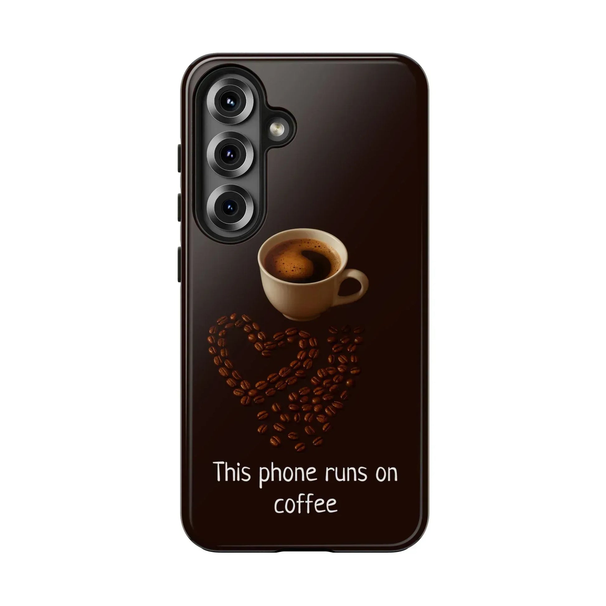 This Phone Runs On Coffee Quote Phone Case for iPhone and Galaxy - KARARMDESIGN