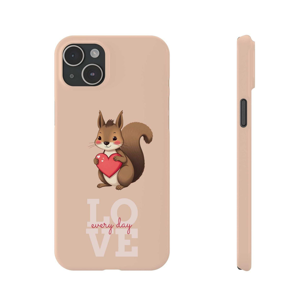 Light pink phone case with squirrel holding a red heart and LOVE graphic, slim side profile