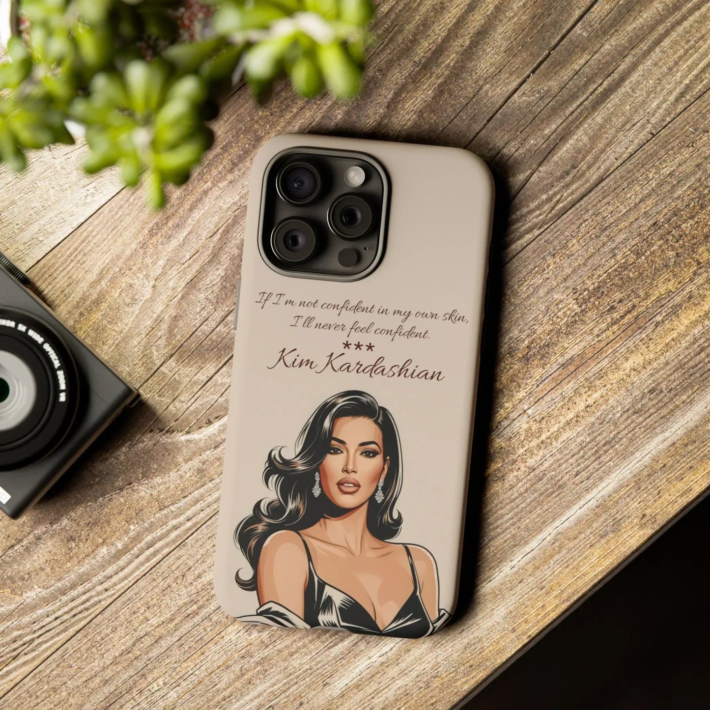 Kim Kardashian Quote Phone Case – Illustrated for iPhone 15 and 16 Models - KarArmDesign
