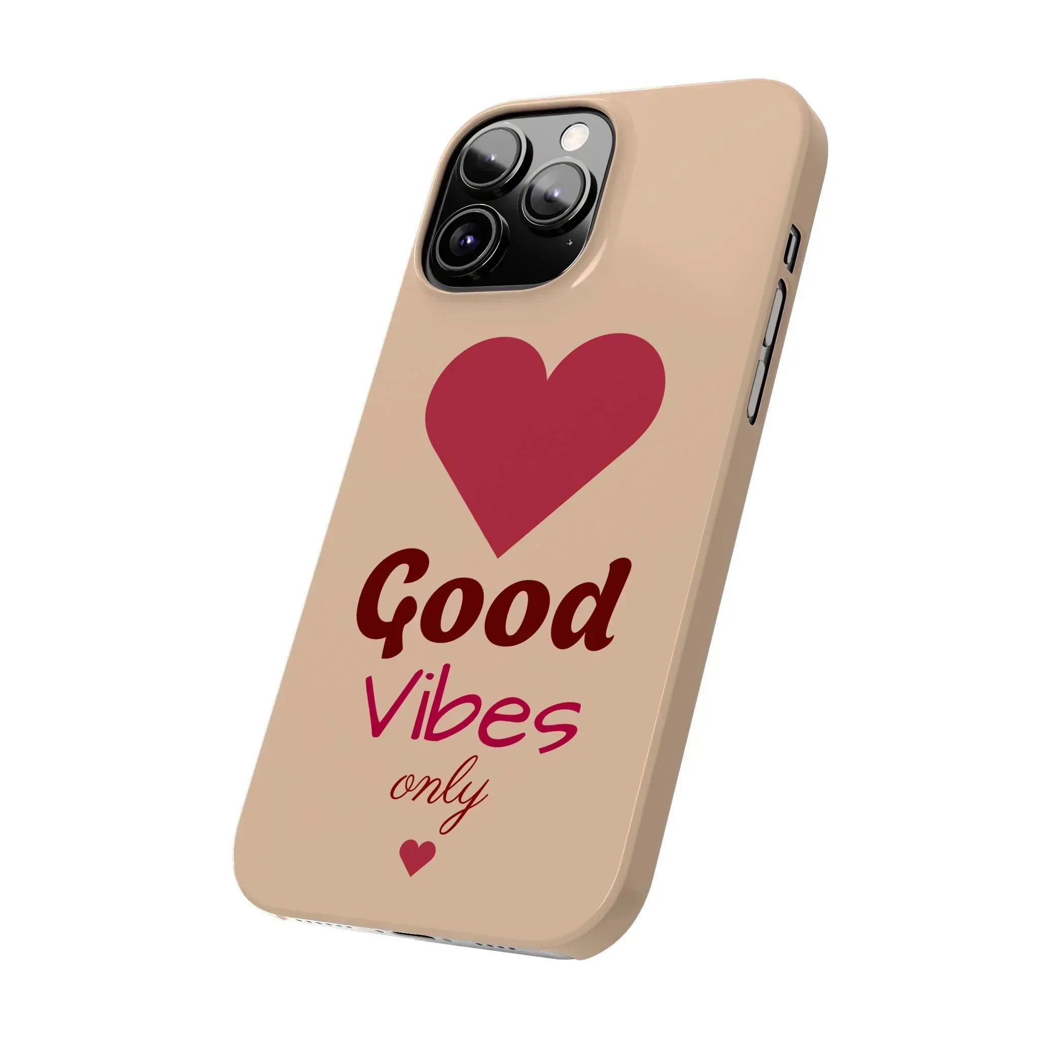 Good Vibes Only Slim Phone Case for iPhone 11-16 - KARARMDESIGN