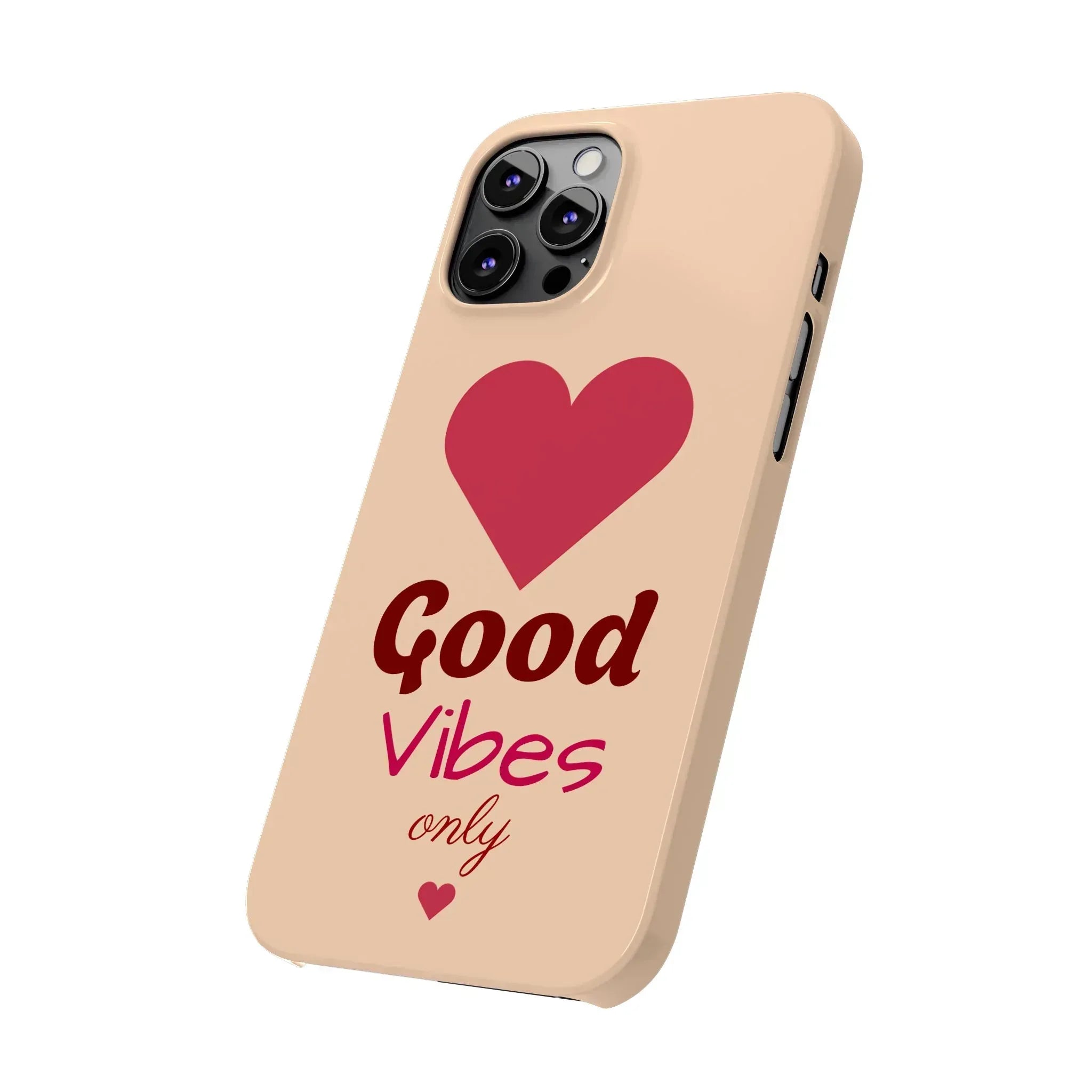 Good Vibes Only Slim Phone Case for iPhone 11-16 - KARARMDESIGN
