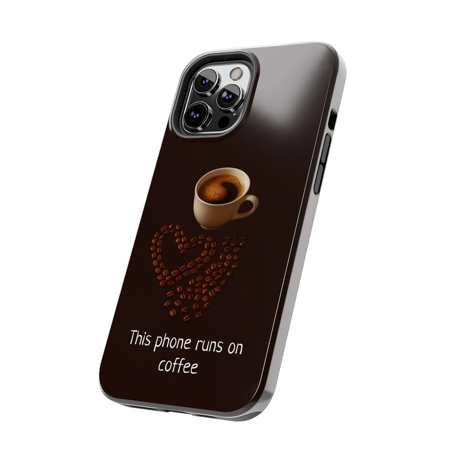 This Phone Runs On Coffee Quote Phone Case for iPhone and Galaxy - KarArmDesign