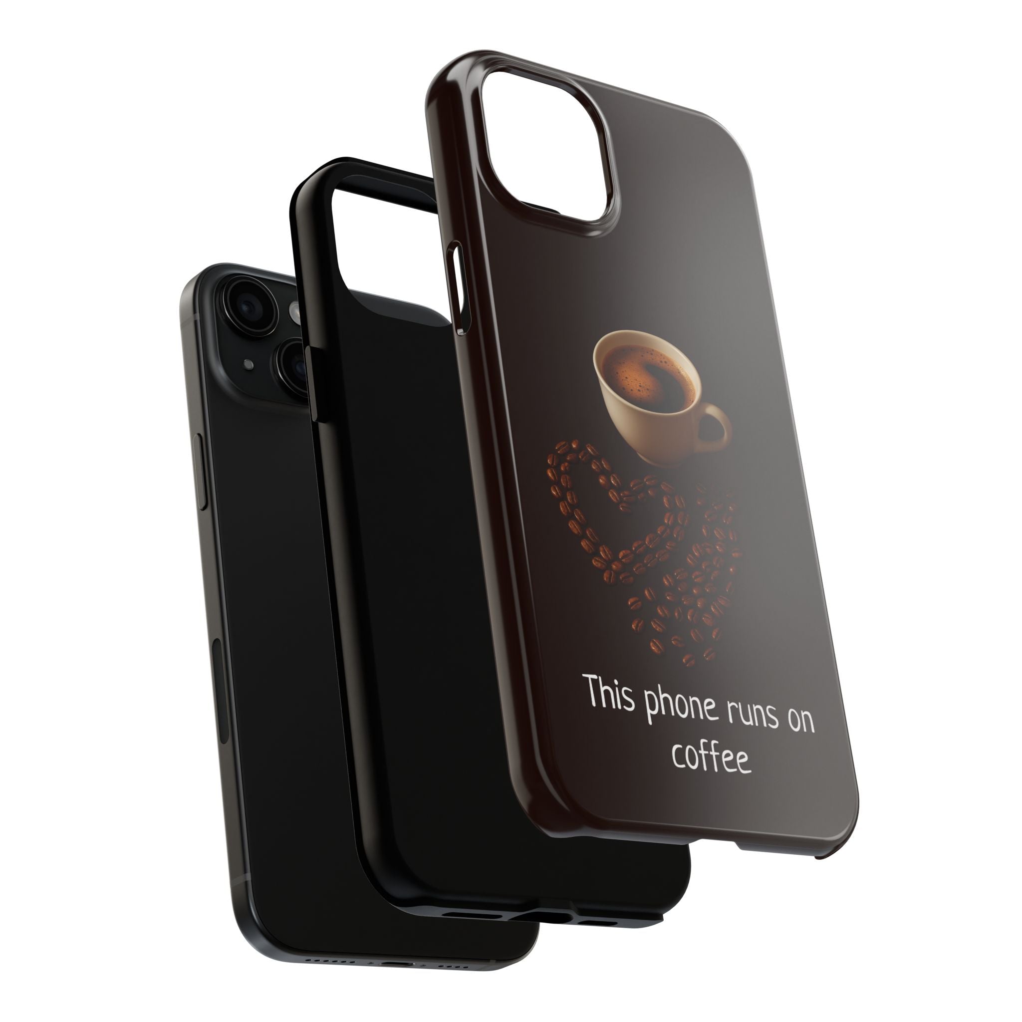 This Phone Runs On Coffee Tough Case for iPhone & Samsung Galaxy