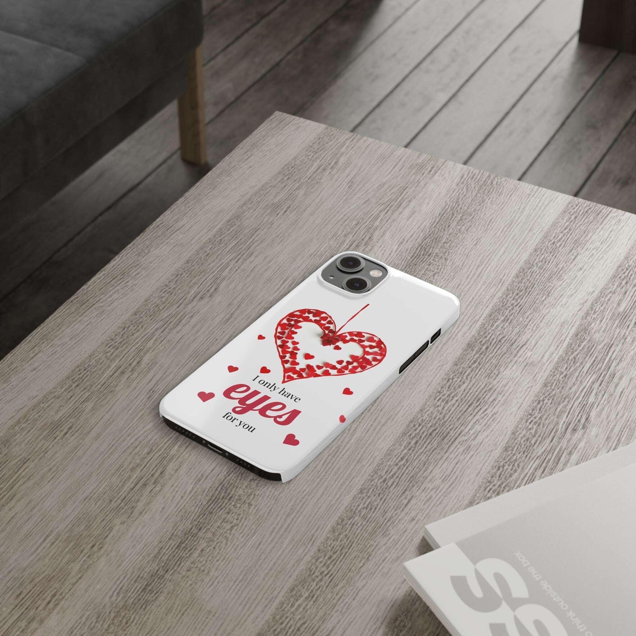 I Only Have Eyes for You – Romantic Phone Case for iPhone 11-17 - KARARMDESIGN